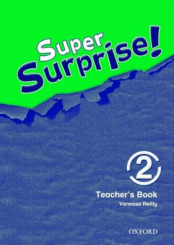 9780194456524: Super Surprise!: 2: Teacher's Book