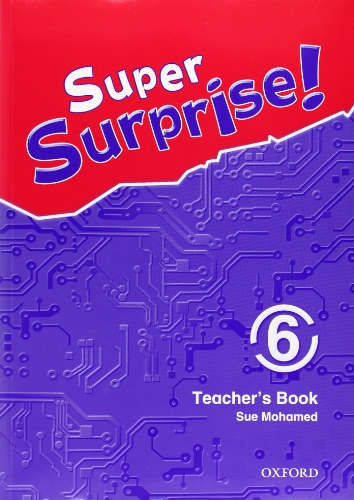 9780194456562: Super Surprise!: 6: Teacher's Book