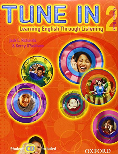 9780194471084: Tune In 2 Student Book with Student CD: Learning English Through Listening (Tune In Series)