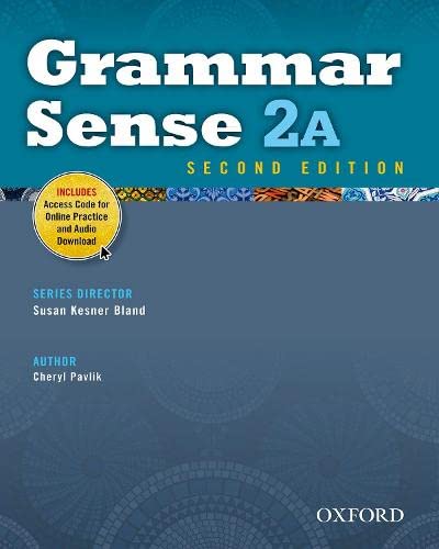 Imagen de archivo de Grammar Sense 2A Student Book with Online Practice Access Code Card a la venta por SecondSale