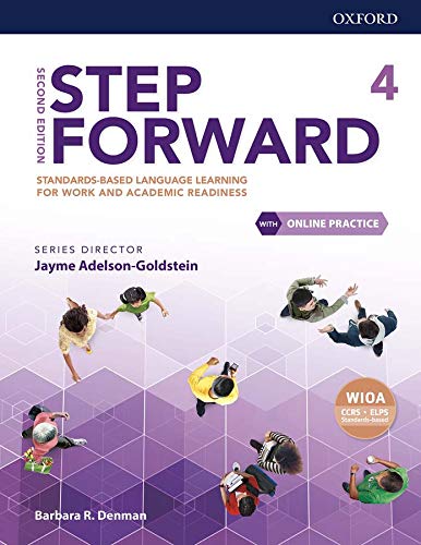 Imagen de archivo de Step Forward Level 4 Student Book with Online Practice: Standards-based language learning for work and academic readiness (Step Forward 2nd Edition) a la venta por HPB-Red