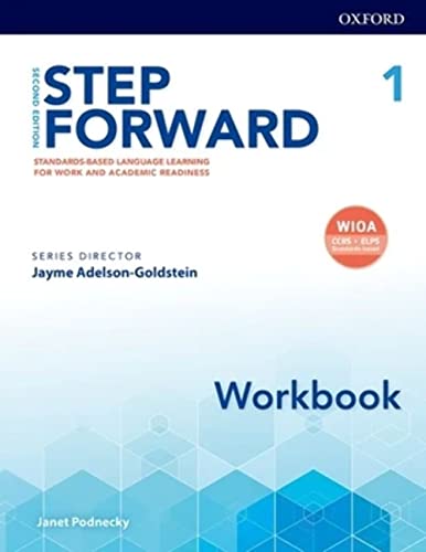 Beispielbild fr Step Forward 2E Level 1 Workbook: Standards-based language learning for work and academic readiness zum Verkauf von BooksRun