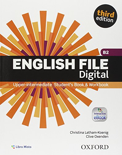 9780194501231: English File Digital 3rd Edition Upper Intermediate, Entry Checker versione cartacea + SB&WB versione cartacea + versione eBook, Per le Scuole superiori