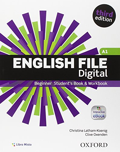 9780194501972: Ef. Beginner. Student book-Workbook-Oxford Online Skills Program. With key. Per le Scuole superiori. Con espansione online