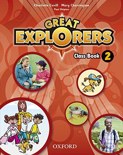 Stock image for Great Explorers 2: Class Book Pack - 9780194507301 for sale by Hamelyn