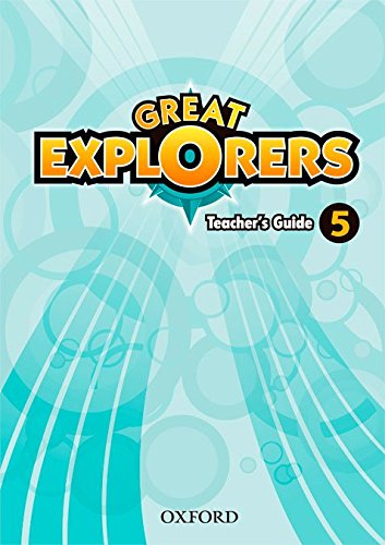 Imagen de archivo de GREAT EXPLORERS 5. TEACHER'S GUIDE a la venta por Zilis Select Books