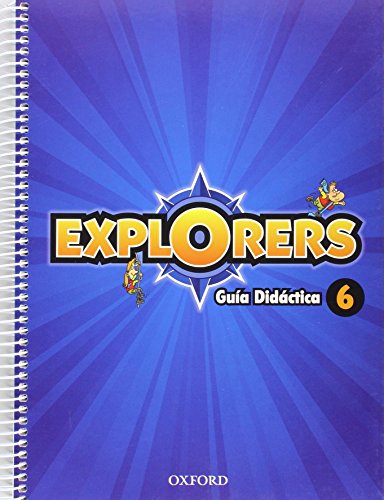 9780194509442: Explorers 6: Guia Didactica - 9780194509442