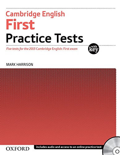 Beispielbild fr Cambridge English First Practice Tests: Tests With Key and Audio CD Pack: Four tests for the 2015 Cambridge English: First exam zum Verkauf von WorldofBooks