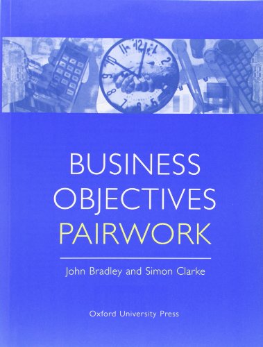 Business Objectives (9780194513968) by Bradley, John; Clarke, Simon