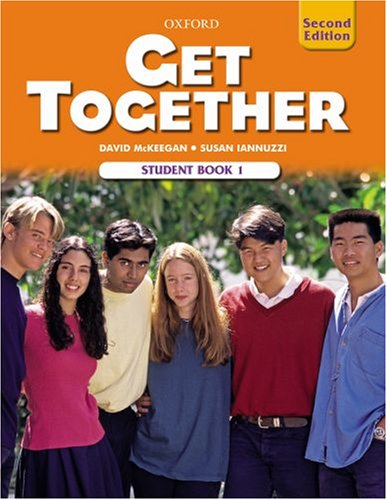 Get Together 1 Student Book (9780194516006) by McKeegan, David; Iannuzzi, Susan