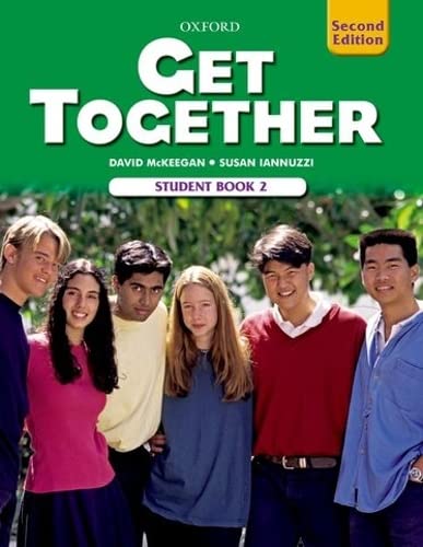 9780194516013: Get Together 2: Student Book