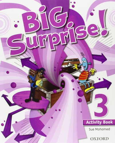 Imagen de archivo de Big Surprise 3 - Activity Book + Skills Record Book, De Mohamed, Sue. Editorial Oxford University Press, Tapa Blanda En Ingl s Internacional, 2016 a la venta por Juanpebooks