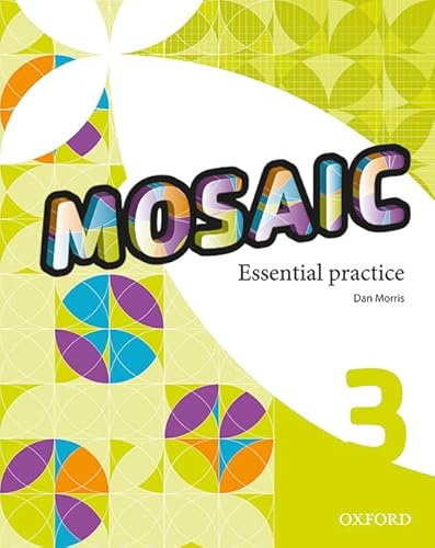 Beispielbild fr Mosaic 3. Essential Practice zum Verkauf von medimops