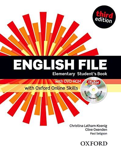 English File third edition: Elementary: Student's Book with iTutor and Online Skills