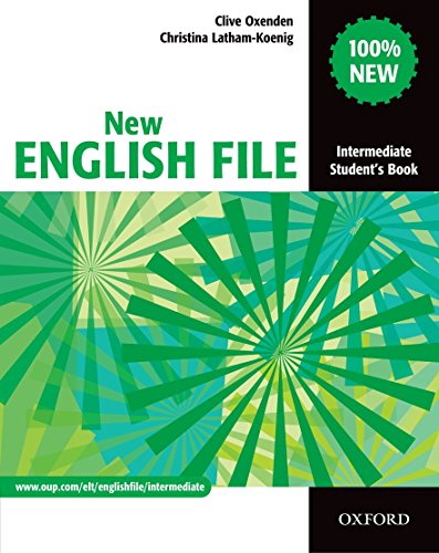 Imagen de archivo de New English File: Intermediate: Student's Book: Six-level general English course for adults a la venta por WorldofBooks