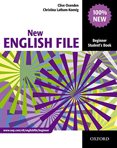 Imagen de archivo de New English File: Beginner: Student's Book: Six-level general English course for adults a la venta por medimops