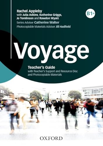 Imagen de archivo de VOYAGE B1+. TEACHER S BOOK + TEACHER S RESOURCE PACK a la venta por Librerias Prometeo y Proteo