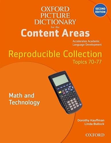 Imagen de archivo de Oxford Picture Dictionary for the Content Areas Reproducible: Math and Technology a la venta por SecondSale