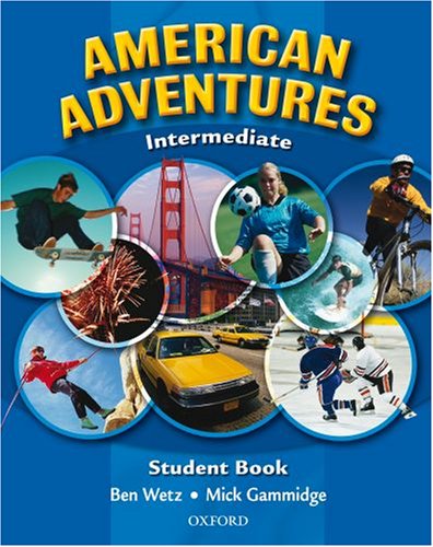 Imagen de archivo de American Adventures Intermediate: Student Book a la venta por Phatpocket Limited