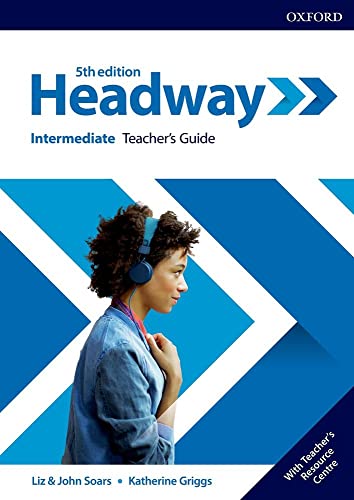 Imagen de archivo de Headway: Intermediate. Teacher's Guide with Teacher's Resource Center (Headway Fifth Edition) a la venta por medimops
