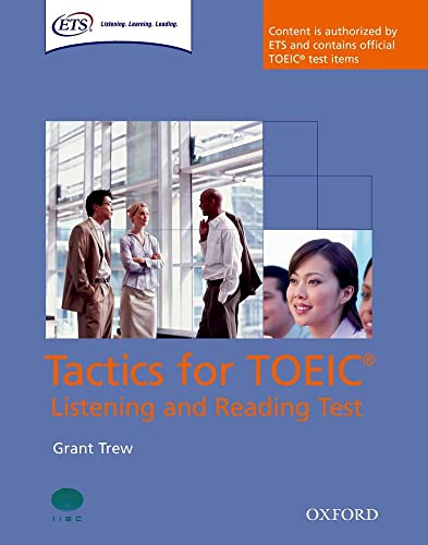 Imagen de archivo de Tactics for Toeic Listening and Reading Test Student Book a la venta por ThriftBooks-Atlanta