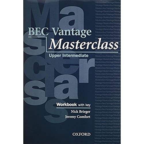 BEC Vantage Masterclass, Upper-Intermediate, Workbook with Key and Audio-CD: Workbook and Audio CD P - O'Driscoll; Scott-Barrett