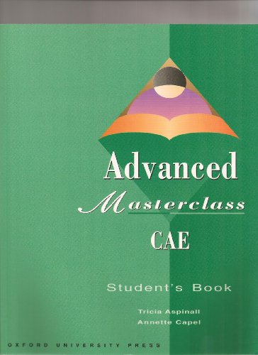 Advanced Materclass Certificate In Advanced English Student's Book (9780194533430) by Varios Autores