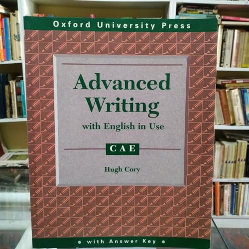 9780194533461: Advanced Writing and English in Use for CAE