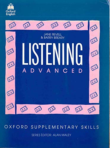 Stock image for Oxford Supplementary Skills: Advanced: Listening (Oxford Supplementary Skills) for sale by Ammareal
