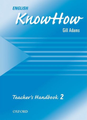 Imagen de archivo de English KnowHow 2: Teacher's HandbookBlackwell, Angela; Naber, Theres a la venta por Iridium_Books