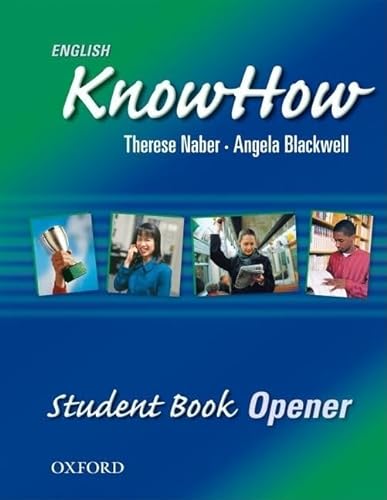 9780194536677: English KnowHow Opener: Student Book