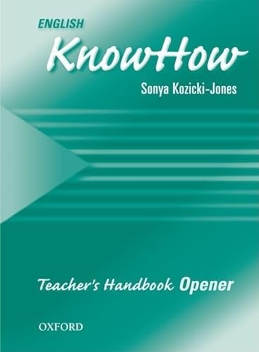 Stock image for English KnowHow: Teacher's know-how Handbook Opener for sale by Ergodebooks