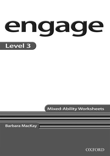 Engage Level 3: Mixed-Ability Worksheets (9780194537018) by Mackay, Barbara