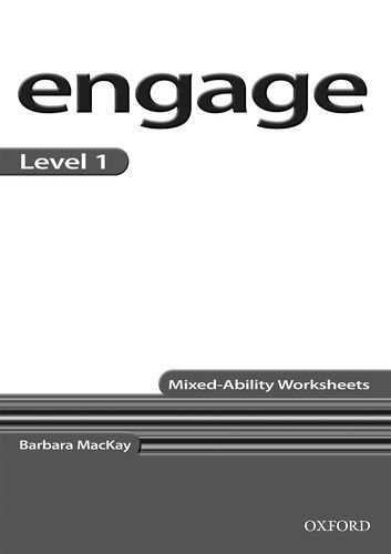 Engage Level 1: Mixed-ability Worksheets (9780194537070) by Mackay, Barbara