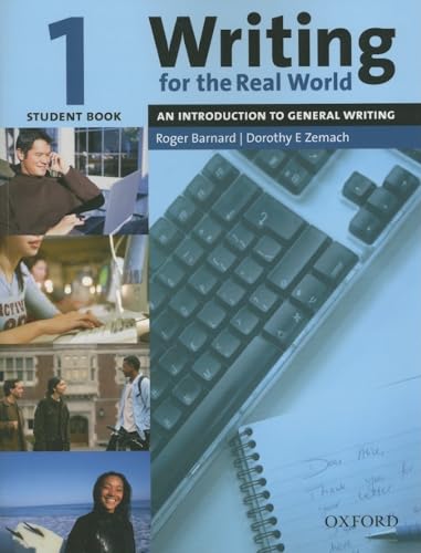 Stock image for Writing for the Real World 1 : An Introduction to General WritingStudent Book for sale by Better World Books