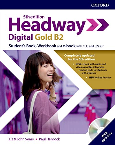 9780194539838: Headway digital gold B2. Student's book-Workbook. With key. Per le Scuole superiori. Con espansione online