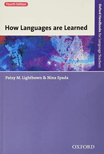 Imagen de archivo de How Languages are Learned 4e (Oxford Handbooks for Language Teachers) a la venta por Dream Books Co.