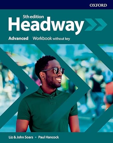 Imagen de archivo de Headway. Advanced Workbook Without Key a la venta por Blackwell's
