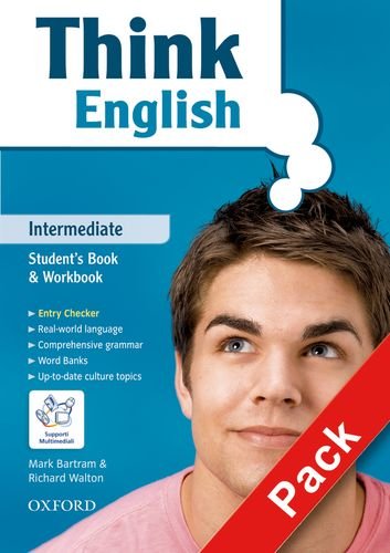 9780194548908: Think English. Intermediate. Student's book-Workbook-My digital book. Per le Scuole superiori. Con CD-ROM. Con espansione online