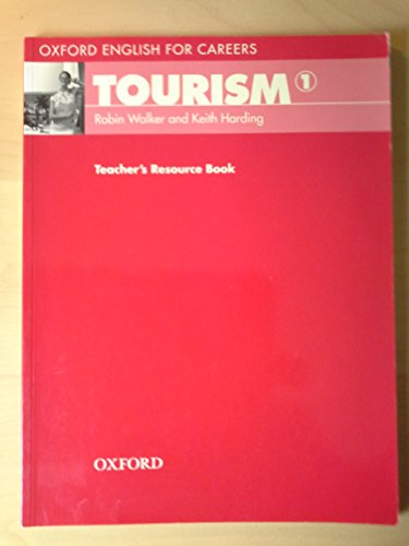 9780194551014: Tourism 1. Teacher's Book: Level 1. Teacher's Ressource Book (English for Careers)