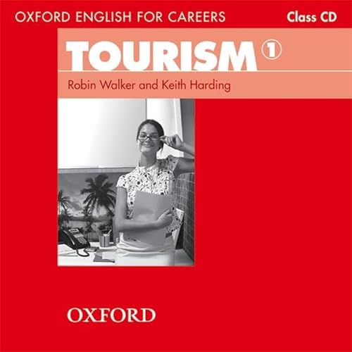 9780194551021: Oxford English for Careers: Tourism 1: Class Audio CD