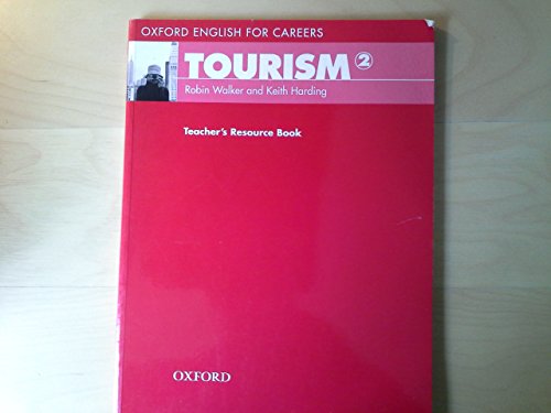 Stock image for Oxford English for Careers: Tourism 2: Teacher's Resource Book for sale by medimops