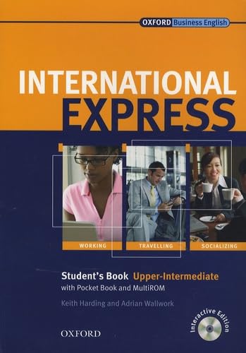 9780194555005: International Express, Interactive Editions Upper-Intermediate: Student's Book with Pocket Book and MultiROM: Upper-intermediate level