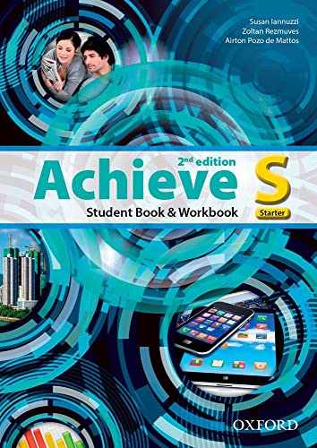 9780194556453: Achieve: Starter: Student Book and Workbook (Achieve)