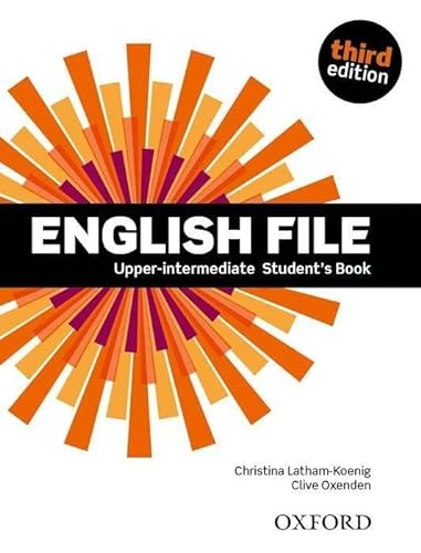 Beispielbild für English File 3rd Edition: Upper-Intermediate. Students Book Pack 2019 Edition: The Best Way to Get Your Students Talking zum Verkauf von Brit Books