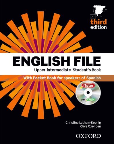 9780194558440: #ENGLISH FILE UPPER INTERMEDIATE STUDENT'S BOOK