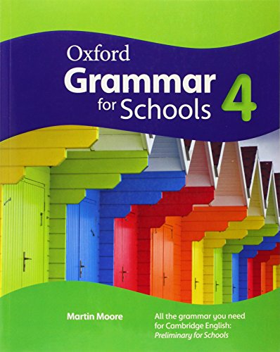 9780194559102: Oxford grammar for schools. Student's book. Per la Scuola media. Con DVD-ROM. Con espansione online (Vol. 4): Student's Book and DVD-ROM
