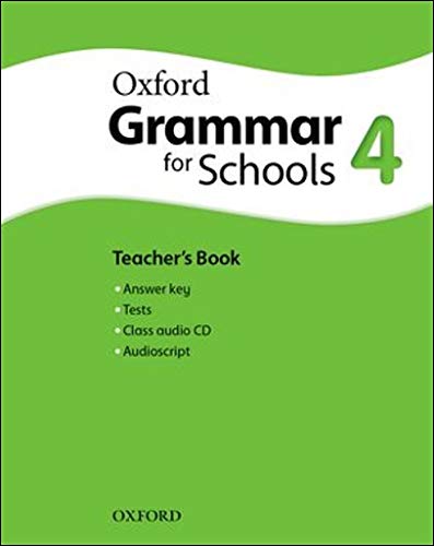 9780194559171: Oxford Grammar for Schools: 4: Teacher's Book and Audio CD Pack