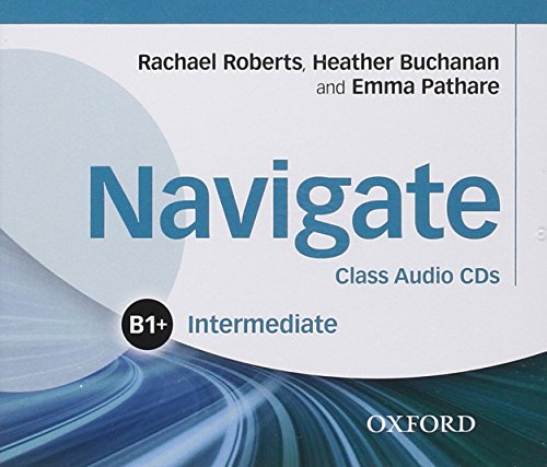 9780194565684: Navigate: Intermediate B1+: Class Audio CDs