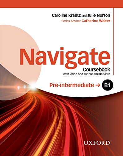 9780194566490: Navigate B1. Con Student's Book. Con Dvd-Rom. Con Oxford Online Skills Program [Lingua inglese]: Coursebook